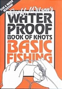 Waterproof Book of Knots (Paperback)