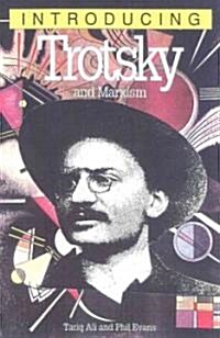 Introducing Trotsky and Marxism (Paperback)