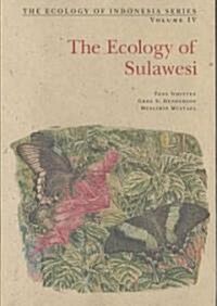 The Ecology of Sulawesi (Hardcover)