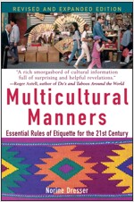 Multicultural Manners: Essential Rules of Etiquette for the 21st Century (Paperback, Revised and Exp)