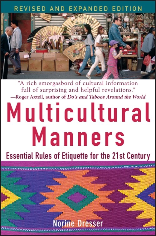 Multicultural Manners: Essential Rules of Etiquette for the 21st Century (Paperback, Revised and Exp)