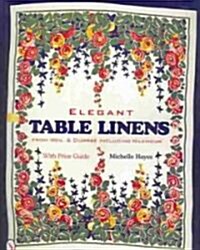 Elegant Table Linens (Paperback)