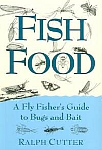 Fish Food (Paperback)