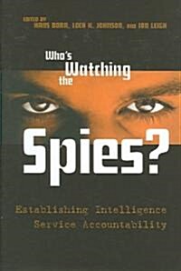 Whos Watching The Spies? (Hardcover)