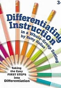 Differentiating Instruction in a Whole-Group Setting (Paperback)