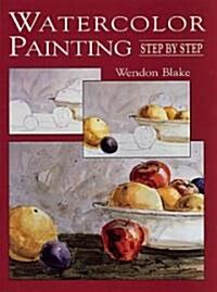 Watercolor Painting Step by Step (Paperback)