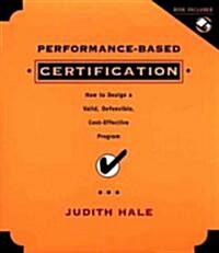 Performance-Based Certification (Hardcover, Diskette)