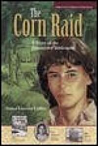 The Corn Raid (Hardcover)