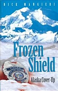 Frozen Shield (Paperback)