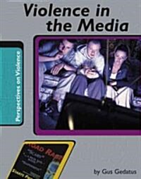 Violence in the Media (Library)