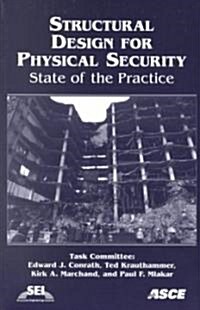 Structural Design for Physical Security (Paperback)