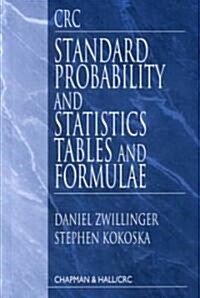 CRC Standard Probability and Statistics Tables and Formulae (Hardcover)