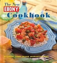 The New Ebony Cookbook (Hardcover)