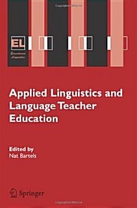 Applied Linguistics and Language Teacher Education (Paperback, 2004)