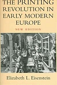 The Printing Revolution in Early Modern Europe (Paperback, 2 Rev ed)