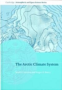 The Arctic Climate System (Hardcover)