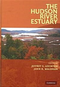 The Hudson River Estuary (Hardcover)