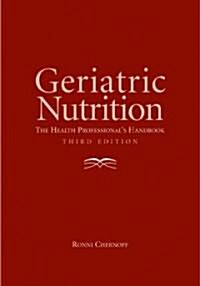 Geriatric Nutrition (Hardcover, 3rd)