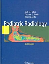Pediatric Radiology (Hardcover, 3, 2005)