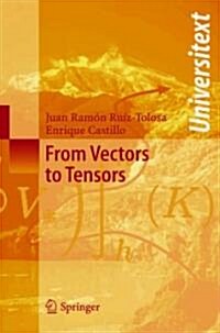 From Vectors To Tensors (Paperback)