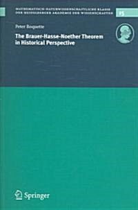 The Brauer-Hasse-Noether Theorem In Historical Perspective (Paperback)
