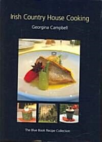 Irish Country House Cooking: The Blue Book Recipe Collection (Hardcover)