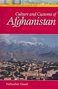 Culture And Customs Of Afghanistan (Hardcover)