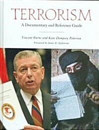 [중고] Terrorism: A Documentary and Reference Guide (Hardcover)