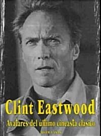 Clint Eastwood (Paperback)