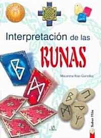 Interpretacion de las runas / Interpretation of the Runes (Paperback)