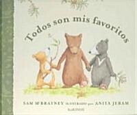 Todos Son Mis Favoritos (Hardcover)