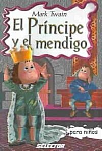 El principe y el mendigo (Paperback)