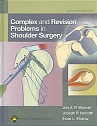 Complex and Revision Problems in Shoulder Surgery (Hardcover, 2nd)