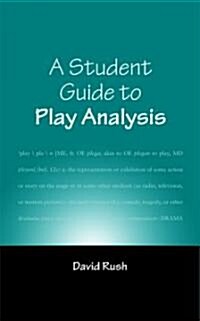 A Student Guide to Play Analysis (Paperback, 3)