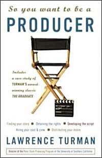 So You Want to Be a Producer (Paperback)