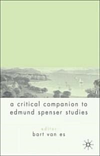 A Critical Companion to Spenser Studies (Hardcover)