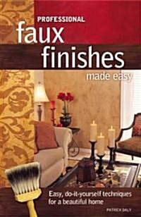 [중고] Professional Faux Finishes Made Easy (Paperback)