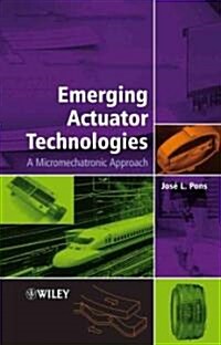 [중고] Emerging Actuator Technologies: A Micromechatronic Approach (Hardcover)