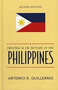 Historical Dictionary Of The Philippines (Hardcover, 2nd)