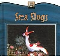 Sea Slugs (Library Binding)