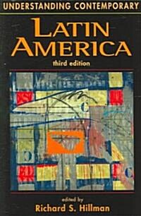 Understanding Contemporary Latin America (Paperback, 3rd)