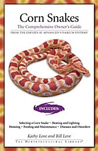 Corn Snakes: The Comprehensive Owners Guide (Paperback)