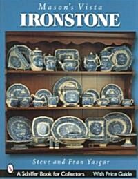 Masons Vista Ironstone (Paperback)