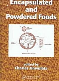 Encapsulated and Powdered Foods (Hardcover)