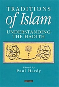 Traditions of Islam (Hardcover)