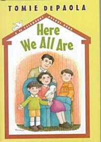 Here We All Are (Hardcover)