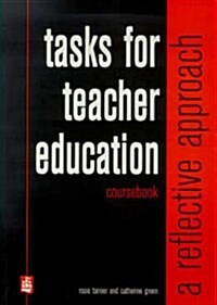 [중고] Tasks for Teacher Education: A Reflective Approach (Paperback)