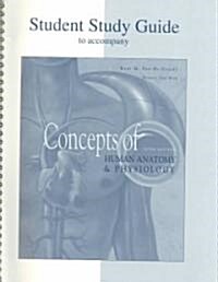 Concepts of Human Anatomy and Physiology (Paperback, 5th, Student)