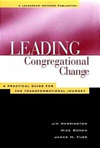 Leading Congregational Change (Hardcover)