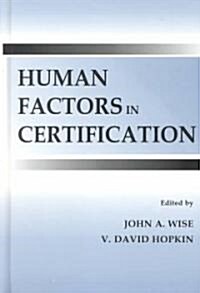 Human Factors in Certification (Hardcover)